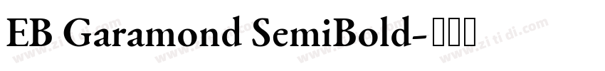 EB Garamond SemiBold字体转换